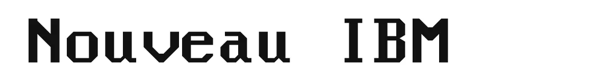 Nouveau IBM font preview