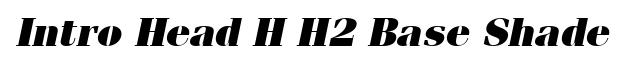 Intro Head H H2 Base Shade