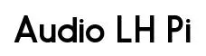 Audio LH Pi