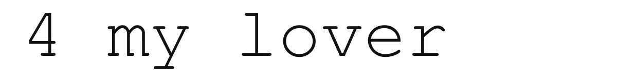 4 my lover original font preview