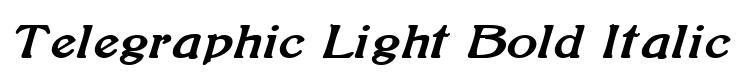 Telegraphic Light Bold Italic