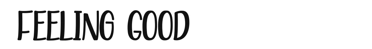 Feeling Good font preview