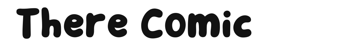 There Comic original font preview