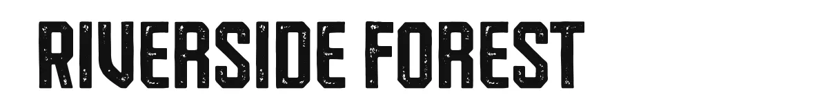 Riverside Forest original font preview