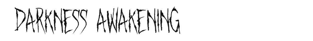Darkness Awakening original font preview