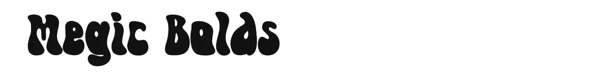 Megic Bolds font preview