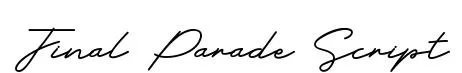 Final Parade Script