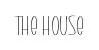 The House