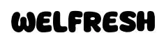 Welfresh