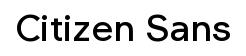 Citizen Sans font preview