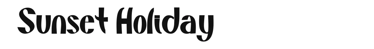 Sunset Holiday original font preview