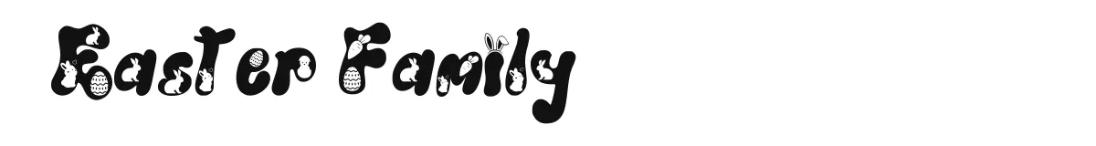 Easter Family original font preview