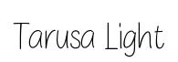 Tarusa Light original font preview