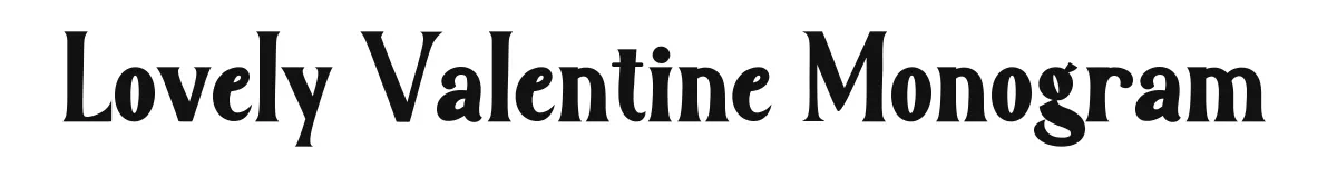 Lovely Valentine Monogram original font preview