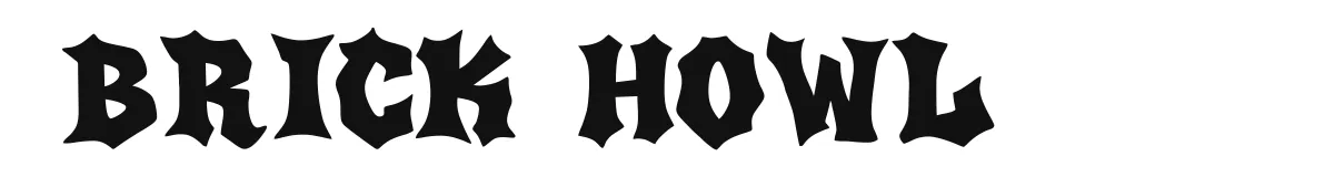 Brick Howl font preview