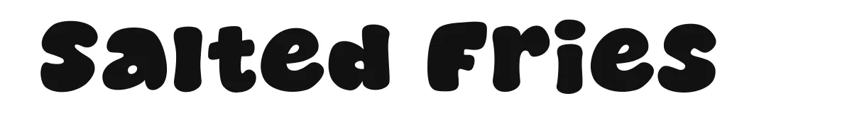 Salted Fries original font preview