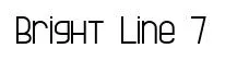 Bright Line 7 original font preview