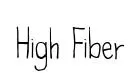 High Fiber original font preview