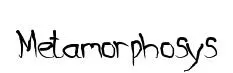 Metamorphosys original font preview