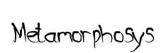 Metamorphosys