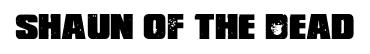 Shaun of the Dead original font preview