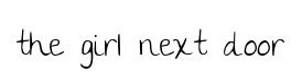 the girl next door original font preview