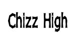 Chizz High