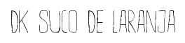 DK Suco De Laranja original font preview