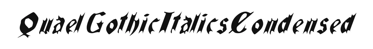 QuaelGothicItalicsCondensed original font preview