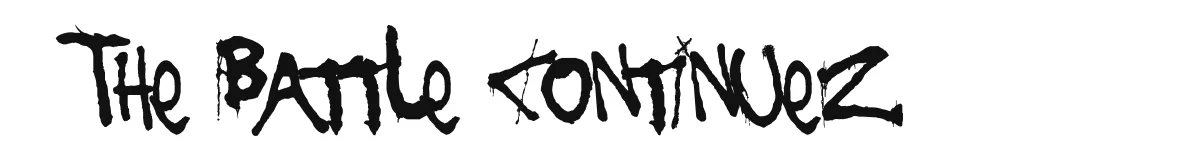 The Battle Continuez original font preview