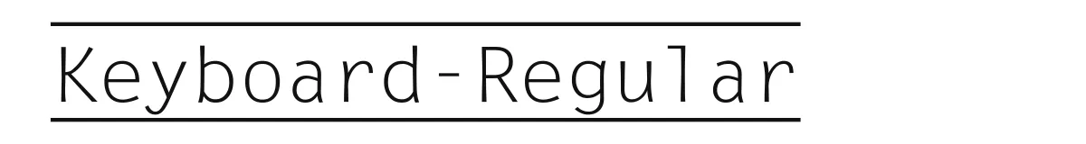 Keyboard-Regular original font preview