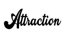 Attraction