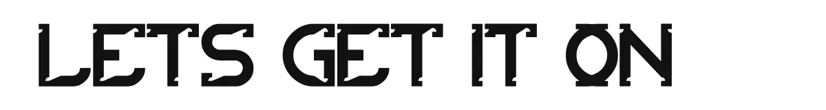 lets get it on original font preview