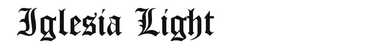 Iglesia Light original font preview