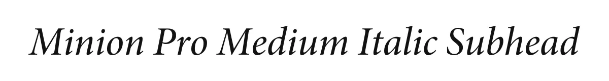 Minion Pro Medium Italic Subhead original font preview