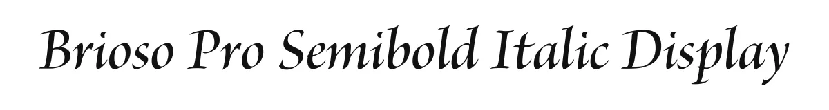 Brioso Pro Semibold Italic Display original font preview