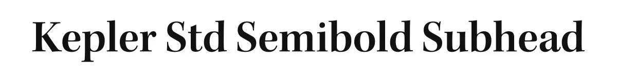 Kepler Std Semibold Subhead original font preview