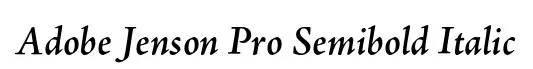 Adobe Jenson Pro Semibold Italic