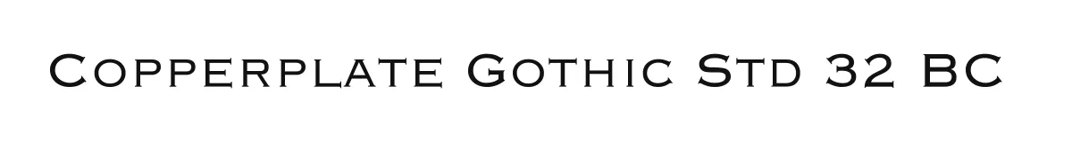 Copperplate Gothic Std 32 BC original font preview