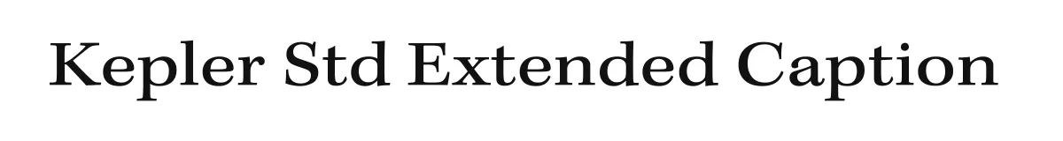 Kepler Std Extended Caption original font preview