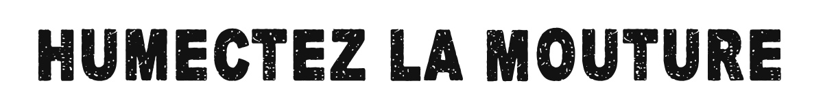 Humectez La Mouture original font preview