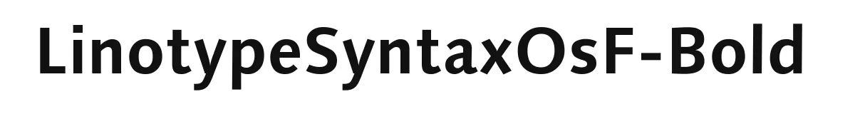 LinotypeSyntaxOsF-Bold original font preview