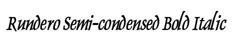 Rundero Semi-condensed Bold Italic