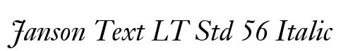 Janson Text LT Std 56 Italic