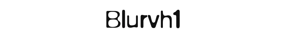 Blurvh1 original font preview