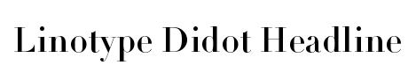 Linotype Didot Headline