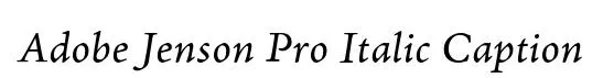 Adobe Jenson Pro Italic Caption