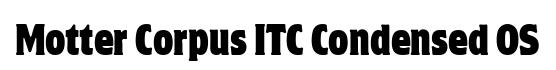 Motter Corpus ITC Condensed OS