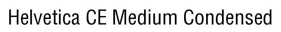 Helvetica CE Medium Condensed