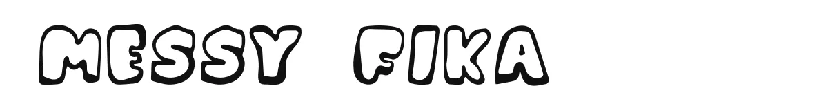 Messy Fika font preview